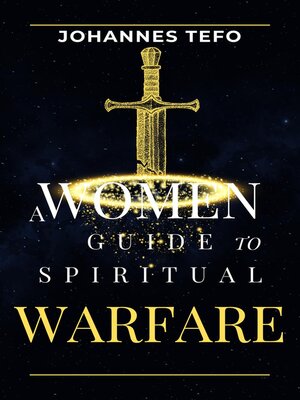 cover image of A Women's Guide to Spiritual Warfare